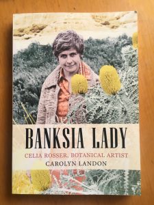 Cover of the biography of Australian botanical artist, Celia Rosser